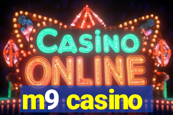 m9 casino